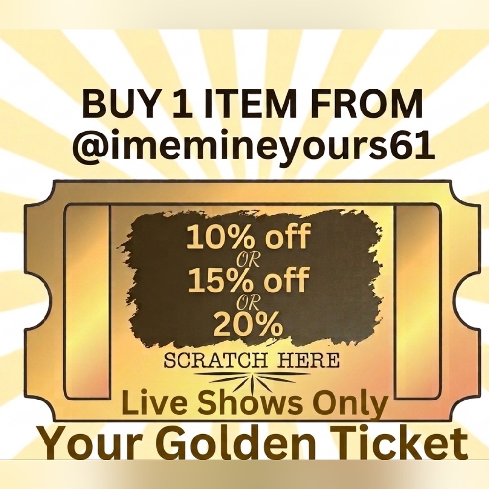Golden Ticket BUY, SCRATCH, & WIN